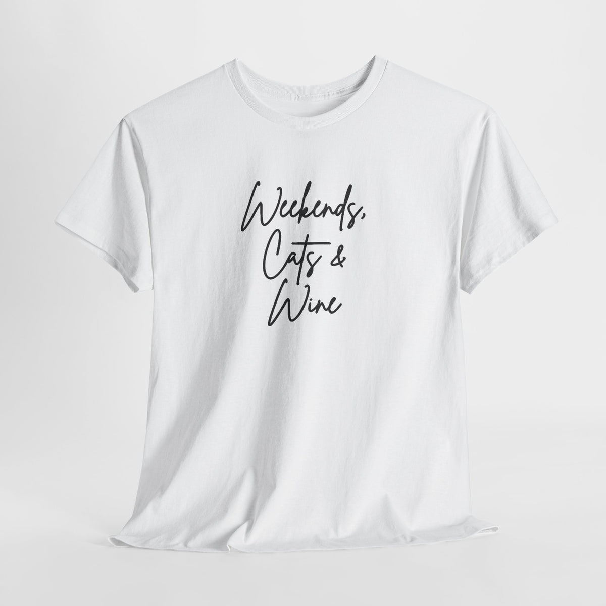 Weekends, Cats and Wine Cotton Tee