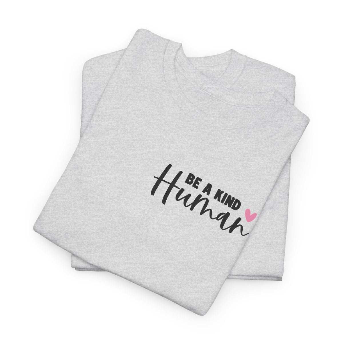 Be a Kind Human Cotton Tee